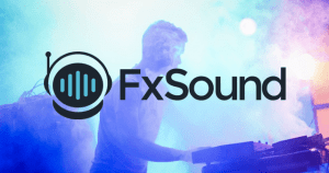 FxSound Pro Crack v21.1.9.0 With License & Full Free Download [2021]