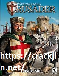 Stronghold Crusader v11.4 Crack + Activation Extreme Code Updated 2022